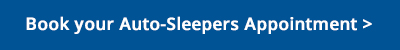 Book your Auto-Sleepers Appointment