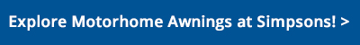 Explore Motorhome Awnings >